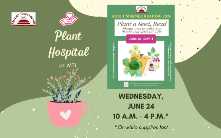 Plant Hospital Adoption Event - Adult Summer Reading 2026